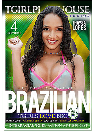 Brazilian TGirls Love BBC 6